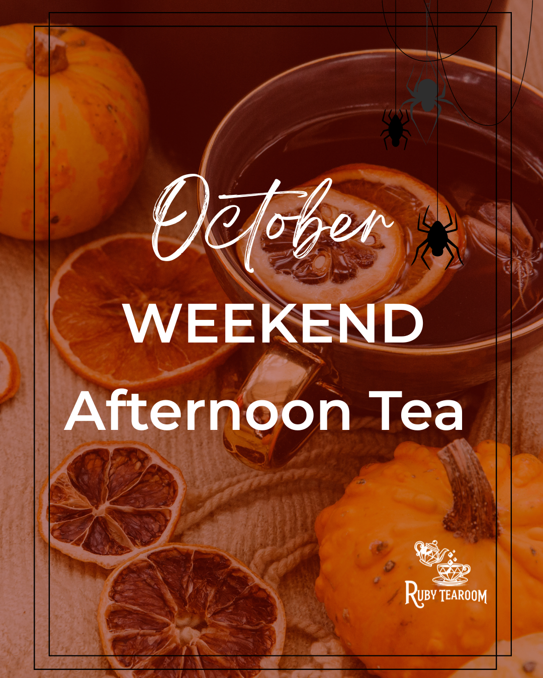October Weekend Afternoon Tea